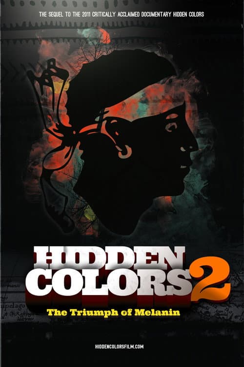 Постер: Hidden Colors 2: The Triumph of Melanin