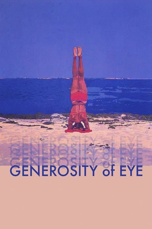 Постер: Generosity of Eye
