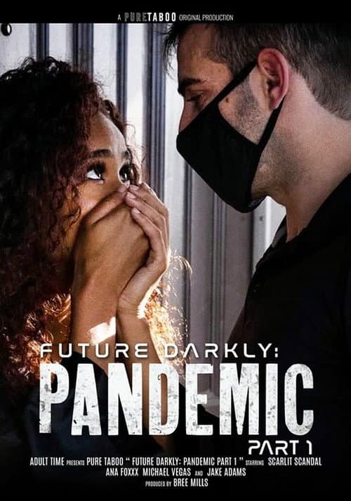 Постер: Future Darkly: Pandemic