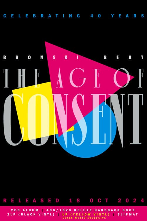 Постер: Bronski Beat - The Age Of Consent (40th year anniversary edition)