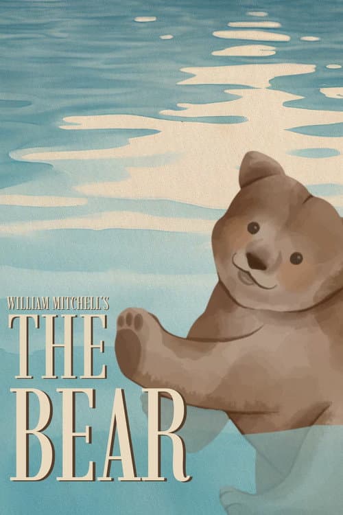 Постер: William Mitchell's The Bear