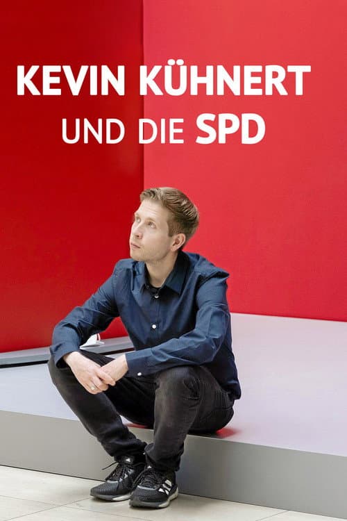 Постер: Kevin Kühnert und die SPD