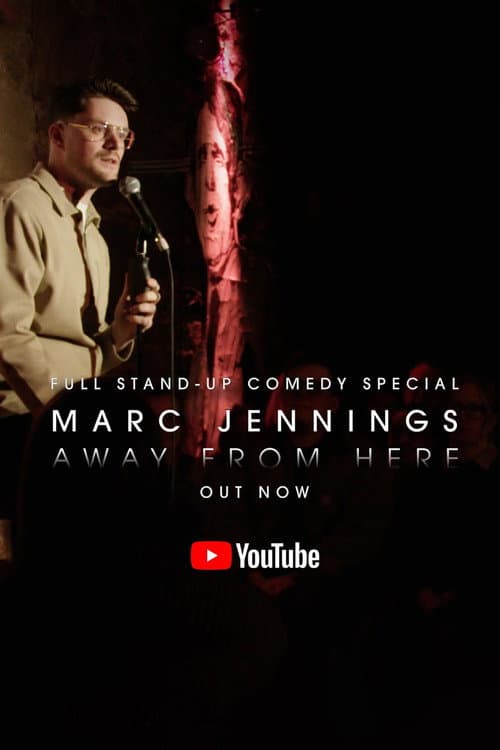 Постер: Marc Jennings: Away From Here