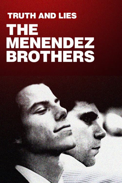 Постер: Truth and Lies: The Menendez Brothers