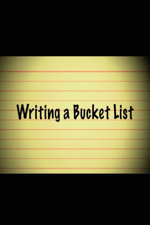 Постер: Writing a Bucket List