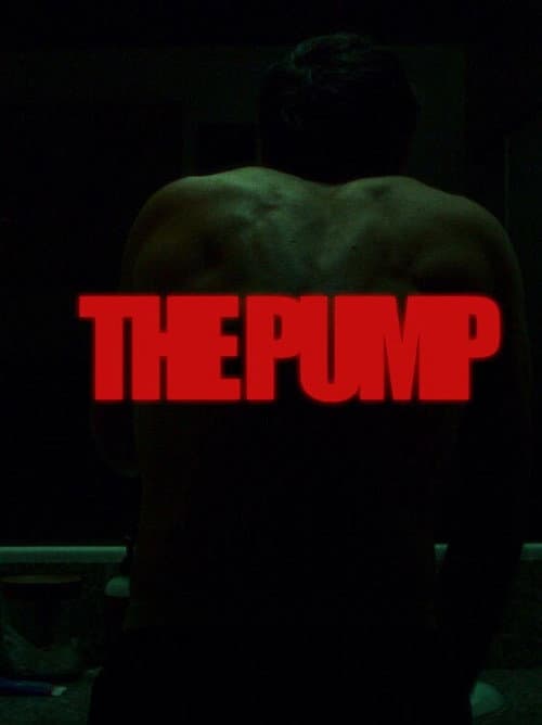 Постер: THE PUMP