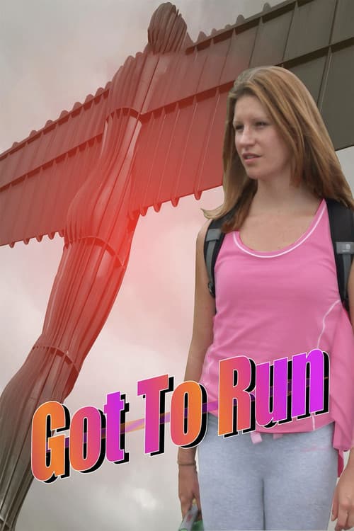 Постер: Got To Run