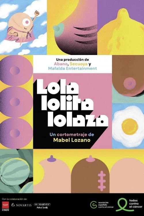 Постер: Lola, Lolita, Lolaza
