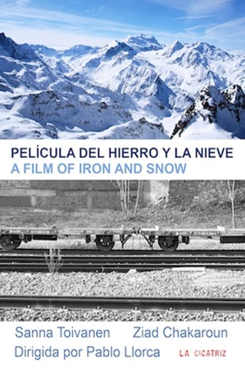 Постер: Película del hierro y la nieve