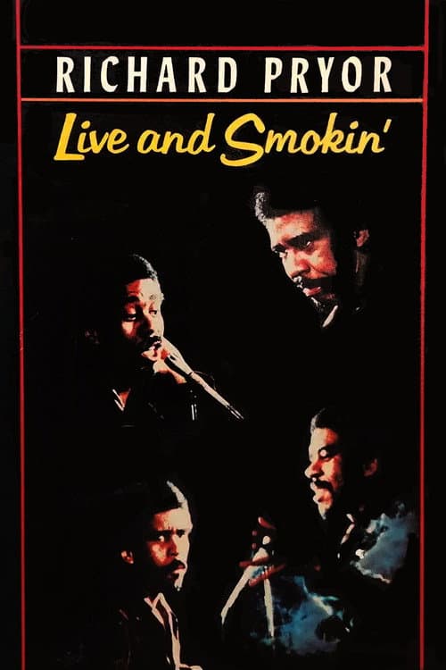 Постер: Richard Pryor: Live and Smokin'