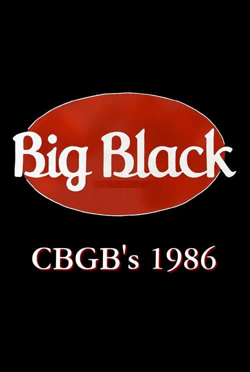 Постер: Big Black: Live at CBGB's