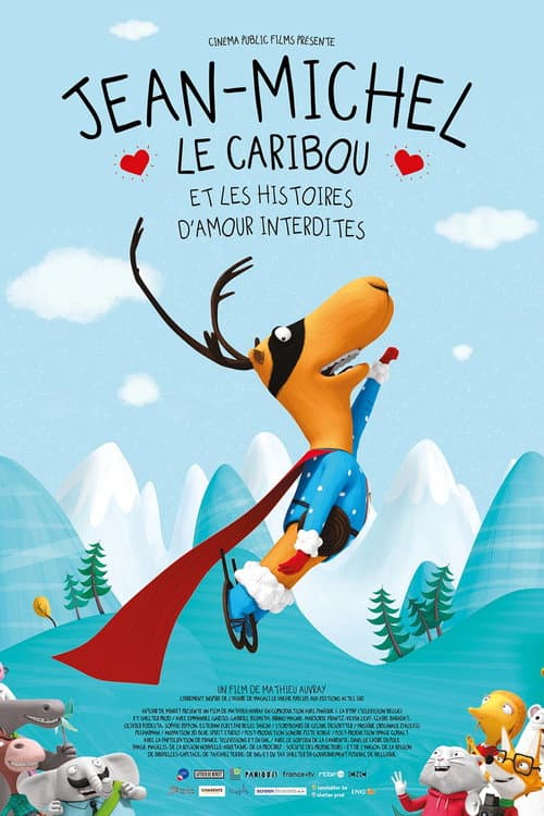 Постер: Jean-Michel le caribou et les histoires d'amour interdites