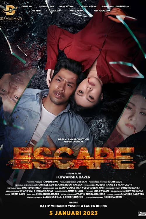 Постер: Sinopsis Filem Escape