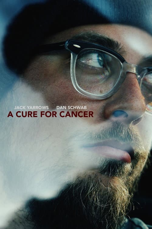 Постер: A Cure for Cancer