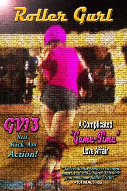 Постер: GV13 Roller Gurl:A Complicated Game-Time Love Affair