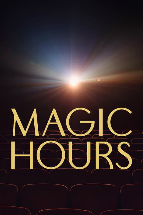Постер: Magic Hours