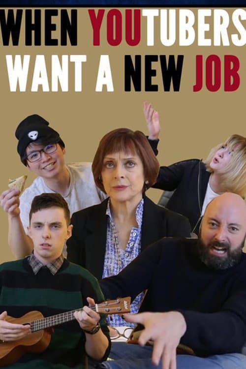 Постер: When YouTubers want a new job...