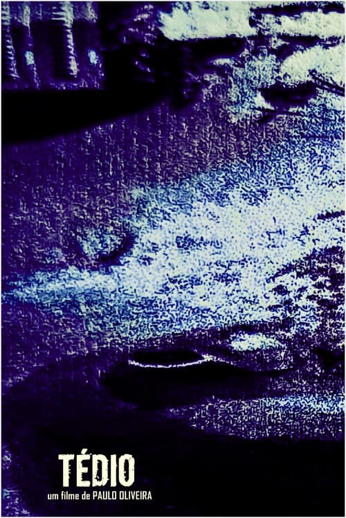 Постер: Tédio