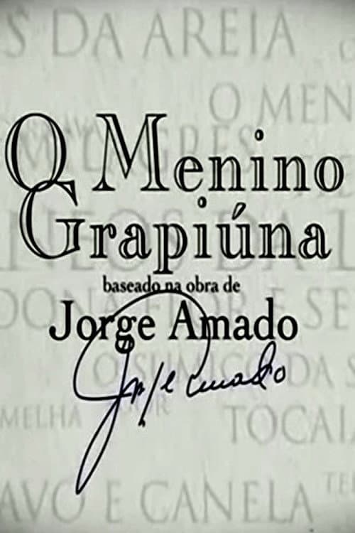 Постер: Jorge Amado - O Menino Grapiúna