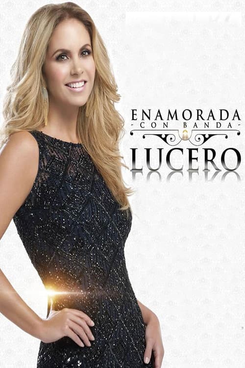 Постер: Lucero - Enamorada
