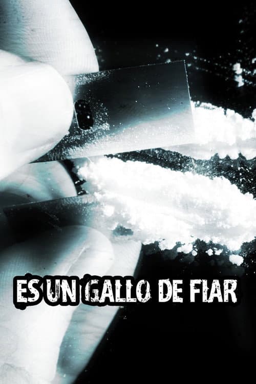 Постер: Es un gallo de fiar