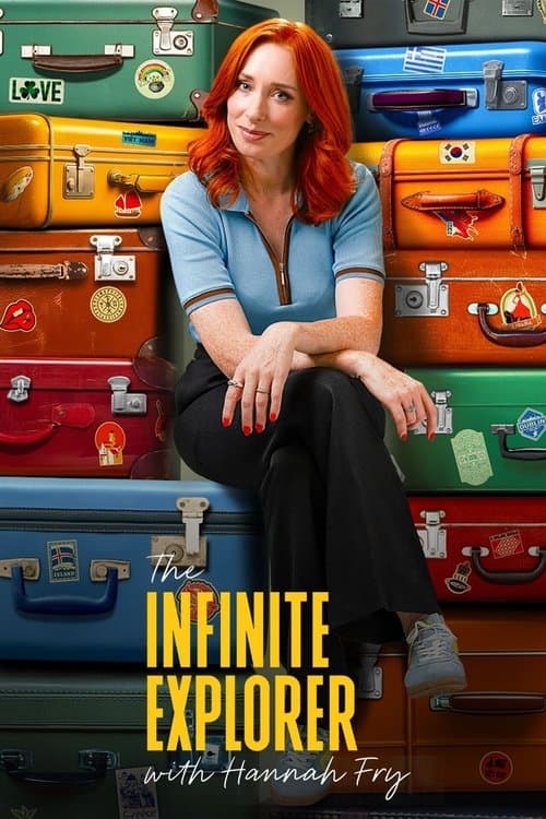 Постер: The Infinite Explorer with Hannah Fry