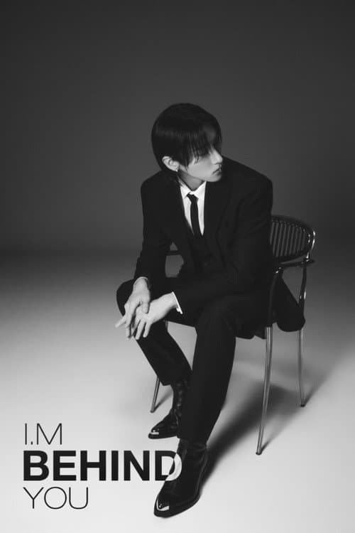 Постер: I.M BEHIND YOU