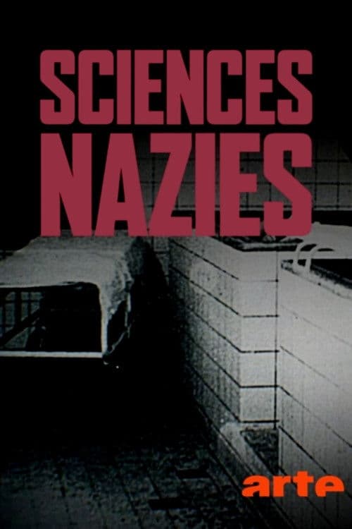 Постер: Sciences nazies : la race, le sol et le sang