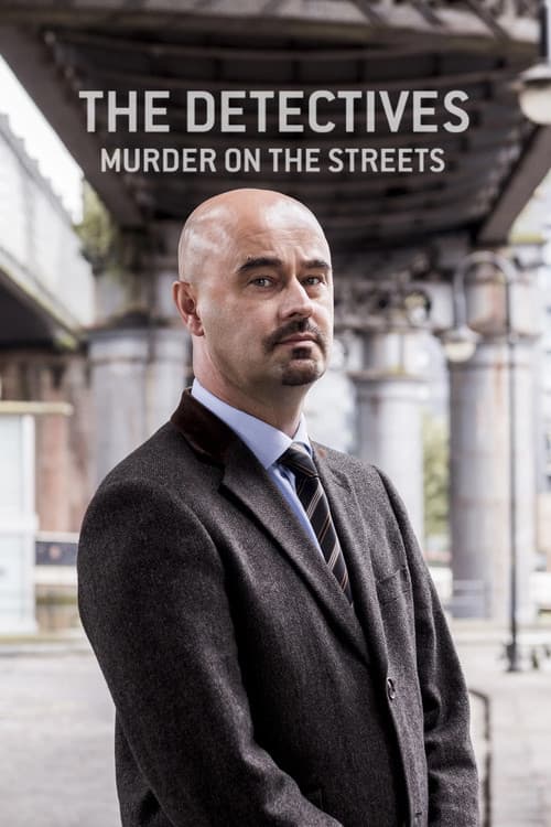 Постер: The Detectives: Murder on the Streets