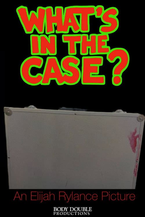Постер: What's In The Case?
