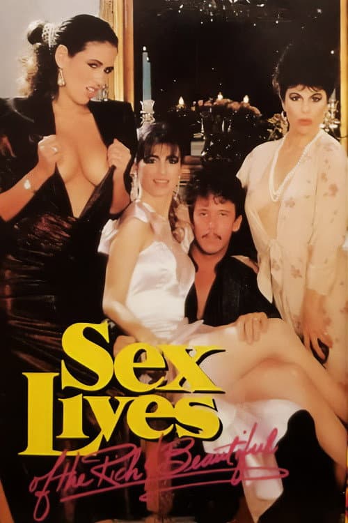 Постер: Sex Lives of the Rich and Beautiful