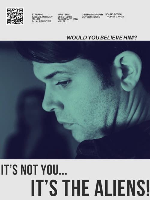 Постер: It’s Not You… It’s the Aliens