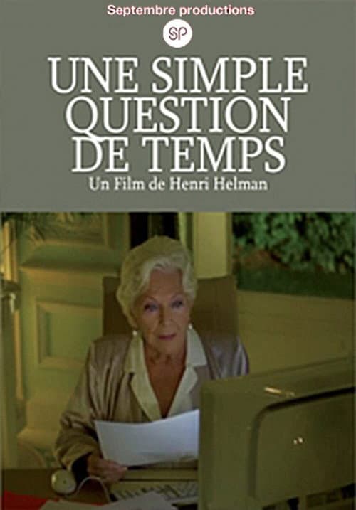 Постер: Simple question de temps