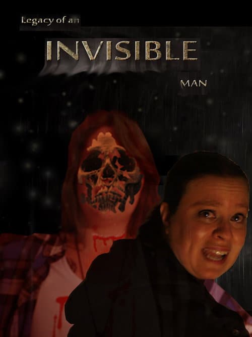 Постер: Legacy of an Invisible Man