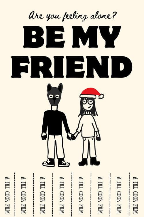 Постер: Be My Friend