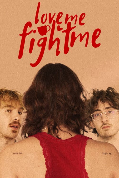 Постер: Love Me, Fight Me