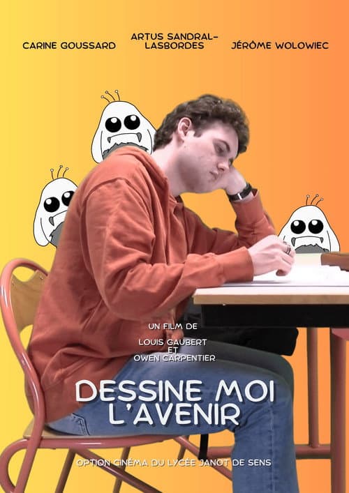 Постер: Dessine moi l'avenir