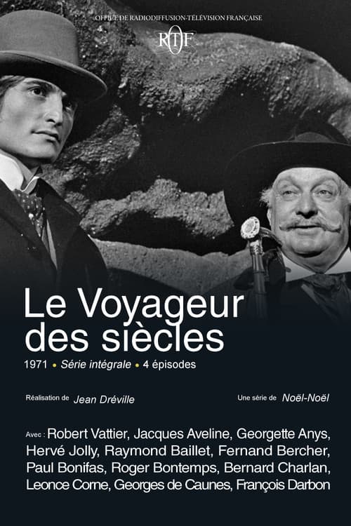 Постер: Le Voyageur des siècles
