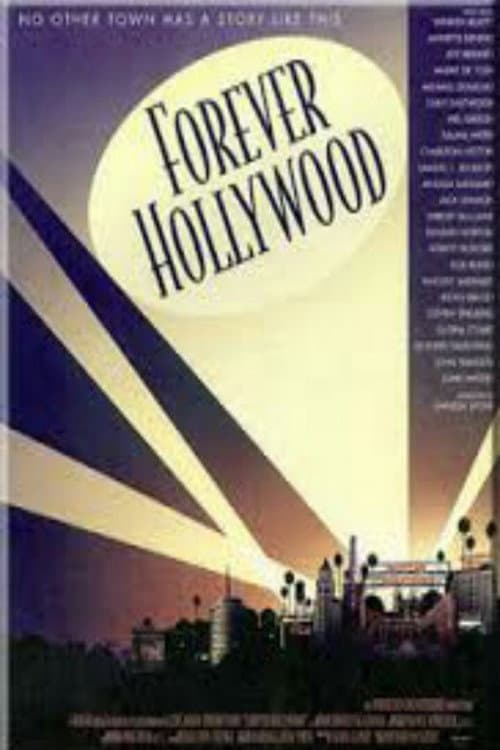 Постер: Forever Hollywood