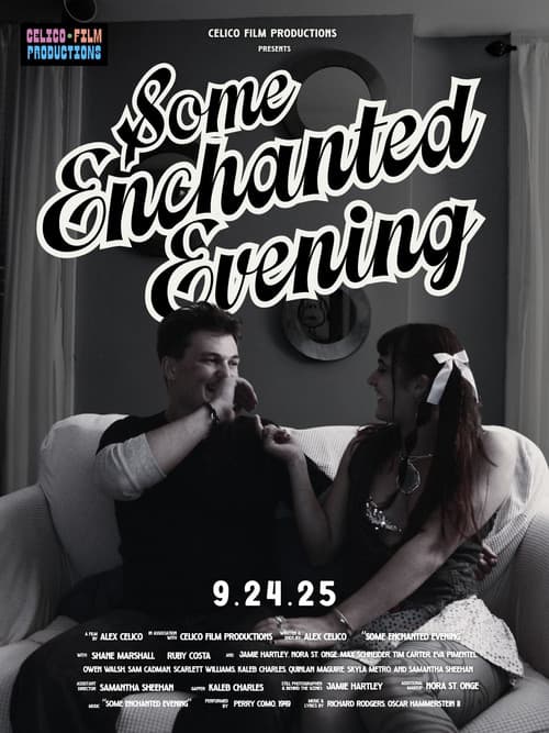 Постер: Some Enchanted Evening
