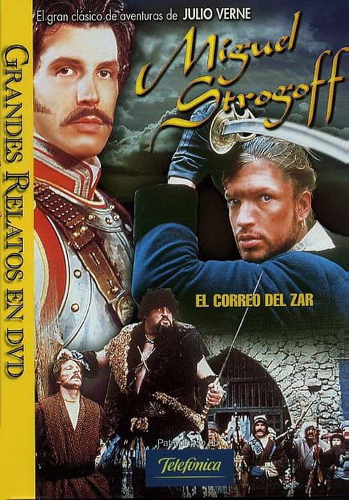 Постер: Michele Strogoff - Il corriere dello zar