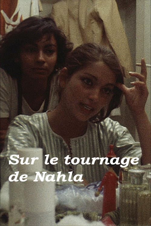 Постер: Sur le tournage de Nahla