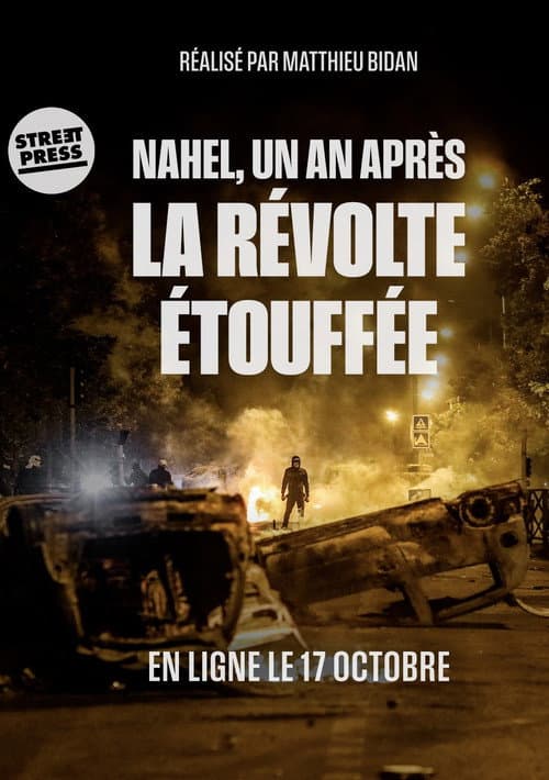 Постер: Nahel, un an après : la révolte étouffée