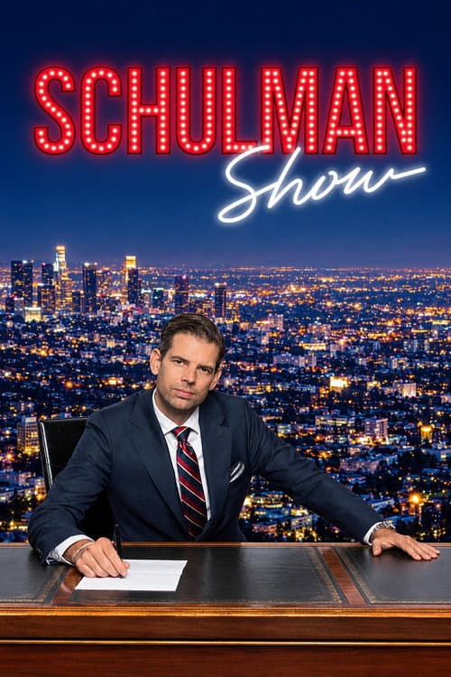 Постер: Schulman Show