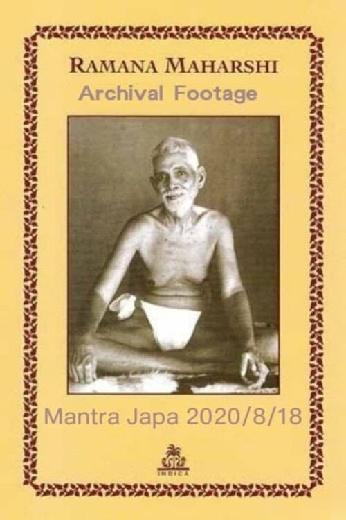 Постер: Bhagavan Sri Ramana Maharshi : Archival Footage & Mantra Japa