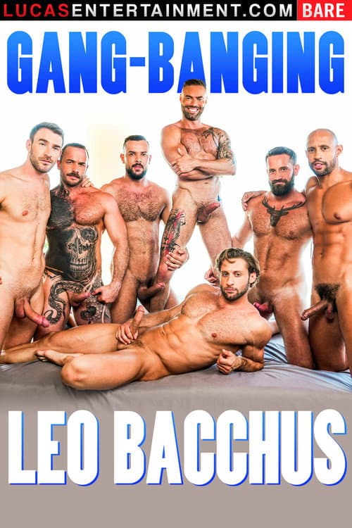 Постер: Gang-Banging Leo Bacchus