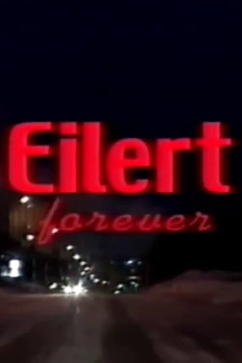 Постер: Eilert Forever