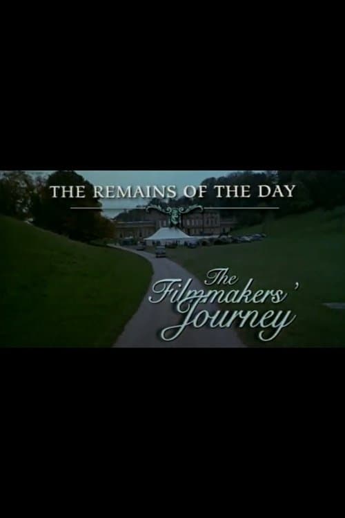 Постер: The Remains of the Day: The Filmmaker's Journey