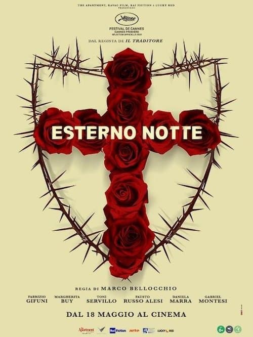 Постер: Esterno Notte - Prima Parte