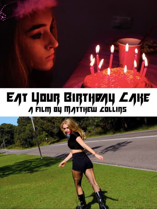 Постер: Eat Your Birthday Cake